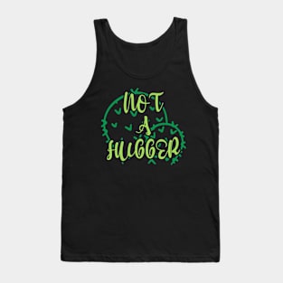 Not a Hugger Tank Top